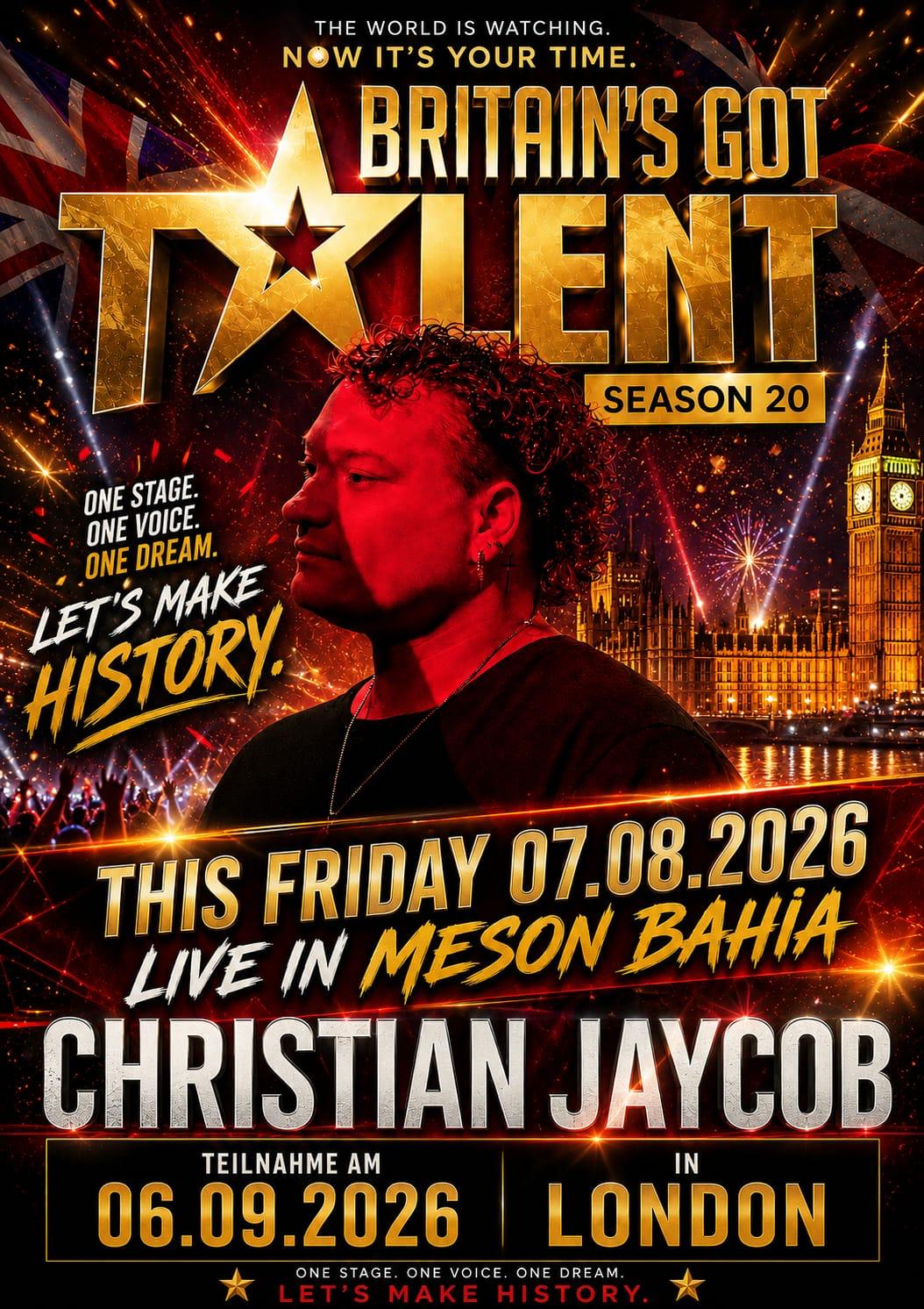 Christian Jaycob live im Meson Bahia vor seinem Auftritt bei Britain's Got Talent - 7. August 2026